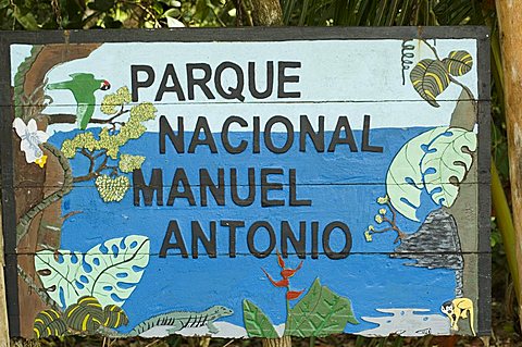 Manuel Antonio National Park sign, Costa Rica, Central America