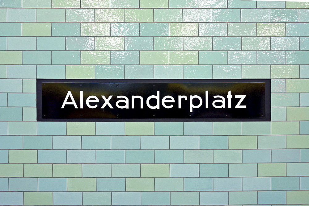 Station name of the U-Bahn station Alexanderplatz in Berlin, Germany, Europe