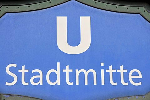 Sign at the entrance to the Stadtmitte underground station, Berlin, Germany, Europe