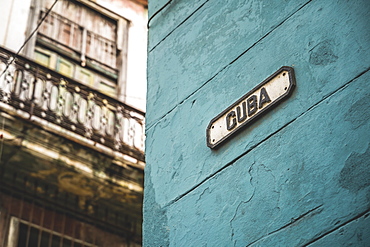 Cuba street sign, La Habana (Havana), Cuba, West Indies, Caribbean, Central America