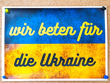 Ukraine conflict, poster, we pray for Ukraine, Austria, Europe