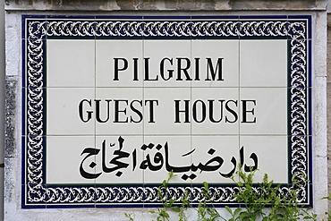 Pilgrim Guest House sign in English and Arabic, Jerusalem, Israel, middle East