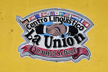 Centro linguistico La Union Spanish School, sign, Antigua, Guatemala, Central America