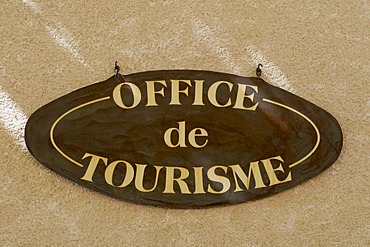 Tourist Office sign, Moustiers-Sainte-Marie, Provence, France, Europe