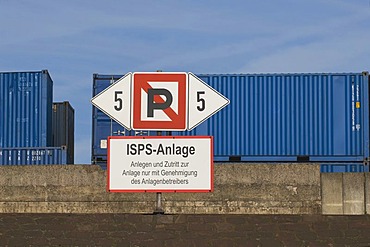 ISPS International Ship and Port Facility Security, port security zone, shipping sign, no parking, in the back oversea containers on the wharf, Duisburg, North Rhine-Westphalia, Germany, Europe