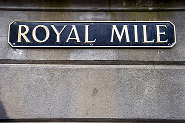 Royal Mile, street sign, Edinburgh, Scotland, United Kingdom, Europe