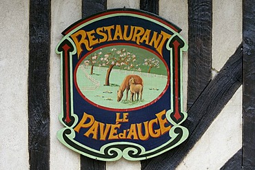 Sign of the delicacy restaurant Le Pave d'Auge , Beuvron en Auge , Calvados , Normandy , France , Europe