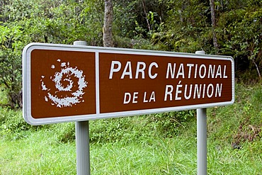 Sign Parc National de la Reunion national park, Cirque de Cilaos caldera, Reunion island, Indian Ocean