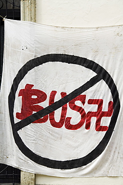 Anti Bush sign, Oaxaca City, Oaxaca, Mexico, North America