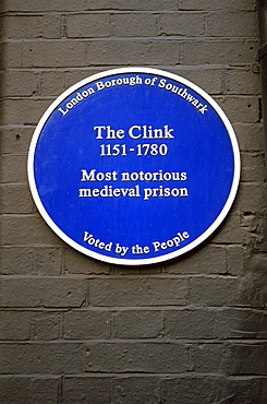 The Clink Medieval Prison blue plaque, London, England, United Kingdom, Europe