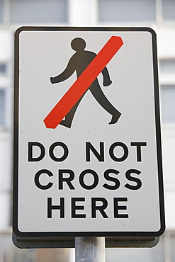 A no pedestrian crossing sign in Kendal, Cumbria, England, United Kingdom, Europe